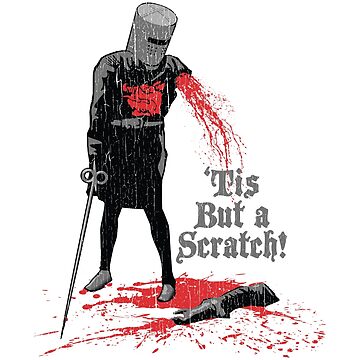 Tis But a Scratch - Monty Python And The Holy Grail - Magnet