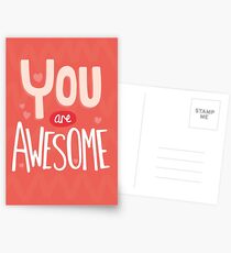 You Are Awesome Postcards