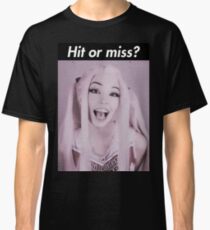Triff oder verpasse Belle Delphine Classic T-Shirt
