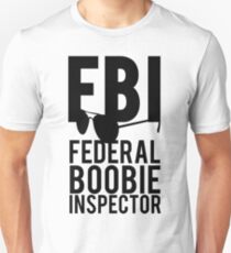 FBI Federal Boobie Inspector Slim Fit T-Shirt