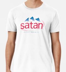 Satan - natürliches Höllenwasser Männer Premium T-Shirts