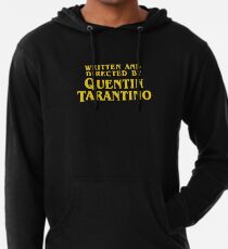 Written and Directed by Quentin Tarantino Lightweight Hoodie