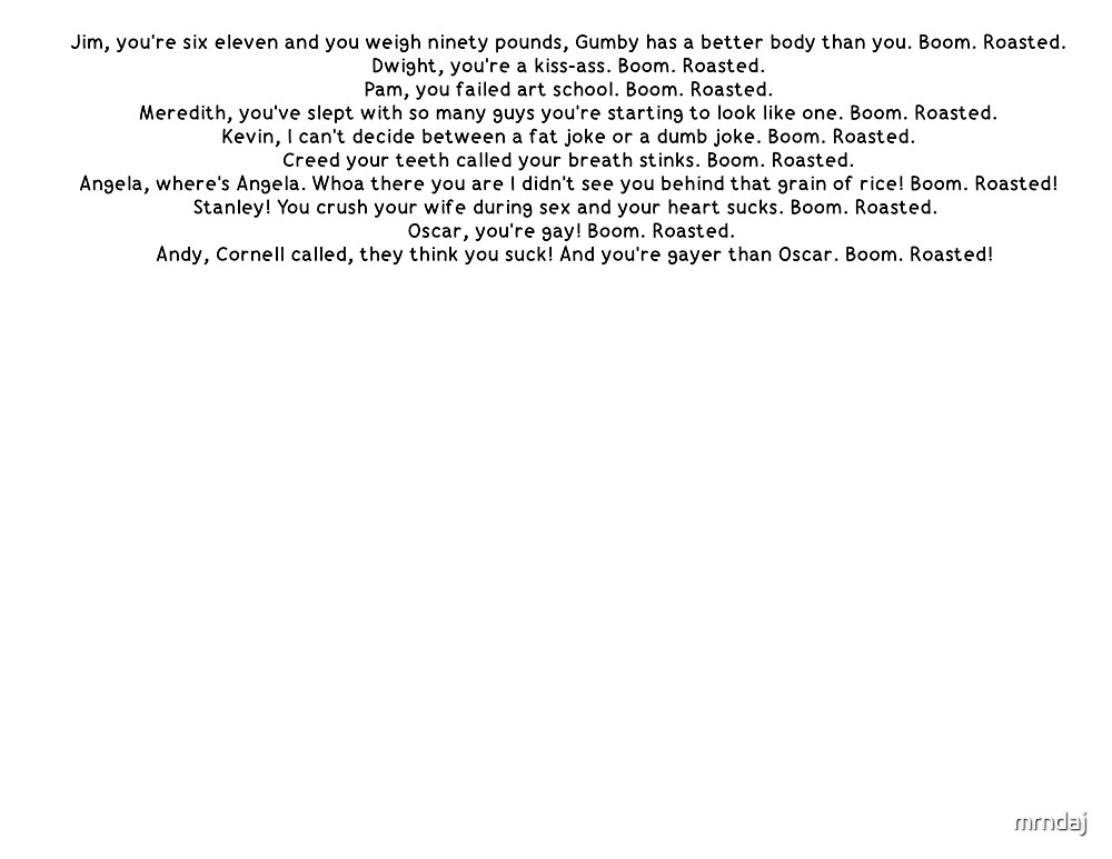 "Boom. Roasted. The Office." by mrndaj Redbubble