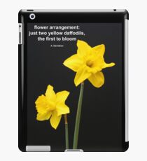 Daffodils Quotation iPad Case/Skin