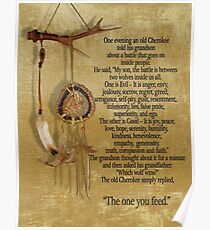 Die zwei Wölfe, Cherokee Sprichwort Poster