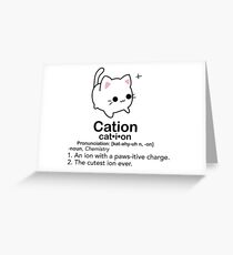 Cation Greeting Card