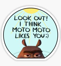 Moto Moto Likes You Sticker