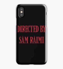 Directed By Sam Raimi iPhone Case