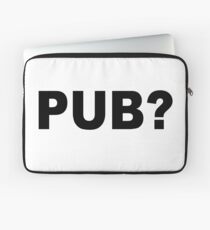 Pub? Laptoptasche