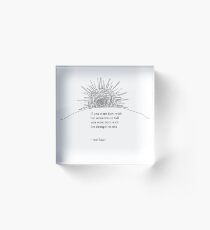if you were born with the weakness to fall you were born with the strength to rise Acrylic Block