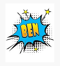 Comic book speech bubble font first name Ben Photographic Print