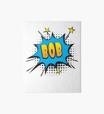 Comic book speech bubble font first name Bob Art Board