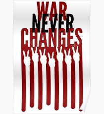 War Never Changes Poster
