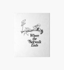 Where the Sidewalk Ends inspired artwork Art Board Print