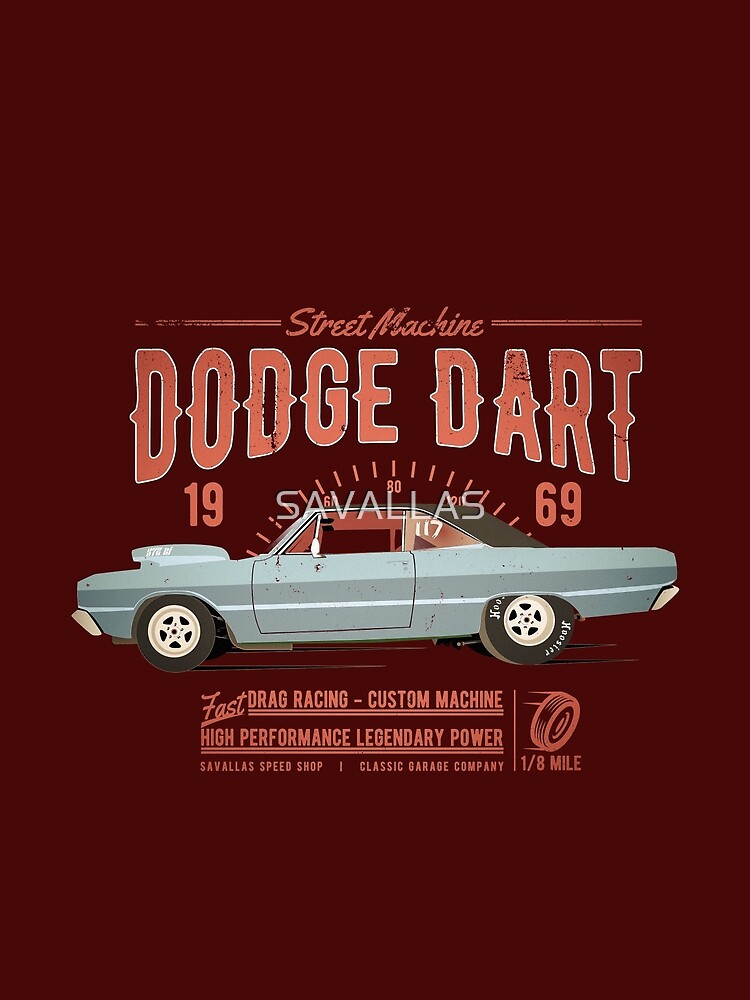 Dodge Dart Dragster Street Machine 1969 von SAVALLAS