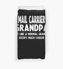 Gifts For Mail Carrier's Grandpa Duvet Cover