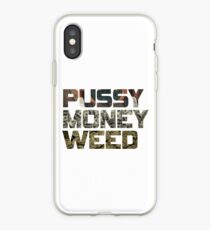 pussy money weed iPhone Case
