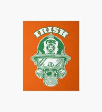 Irish Fire fighter St Patrick's Humor T-Shirt Gift Art Board