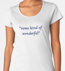 "Irgendwie wundervoll" Premium Rundhals-Shirt