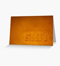 Grit Greeting Card