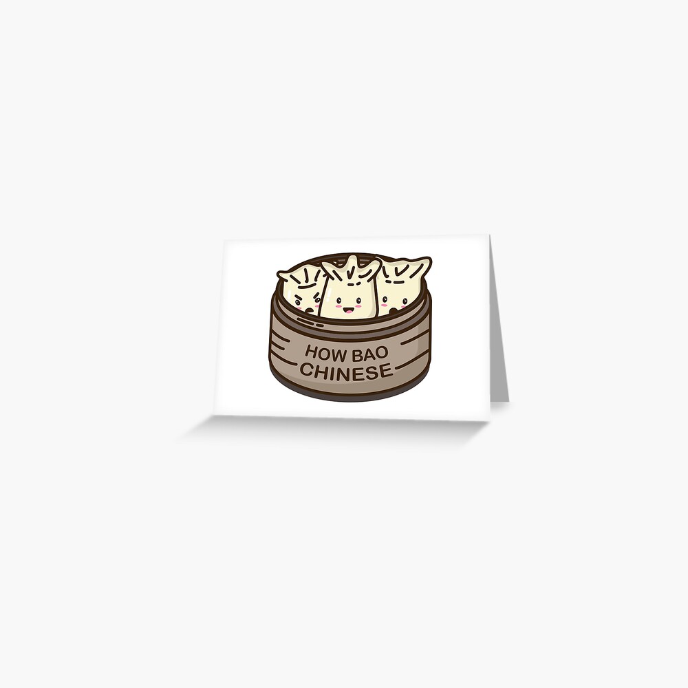 How Bao Chinese? Greeting Card