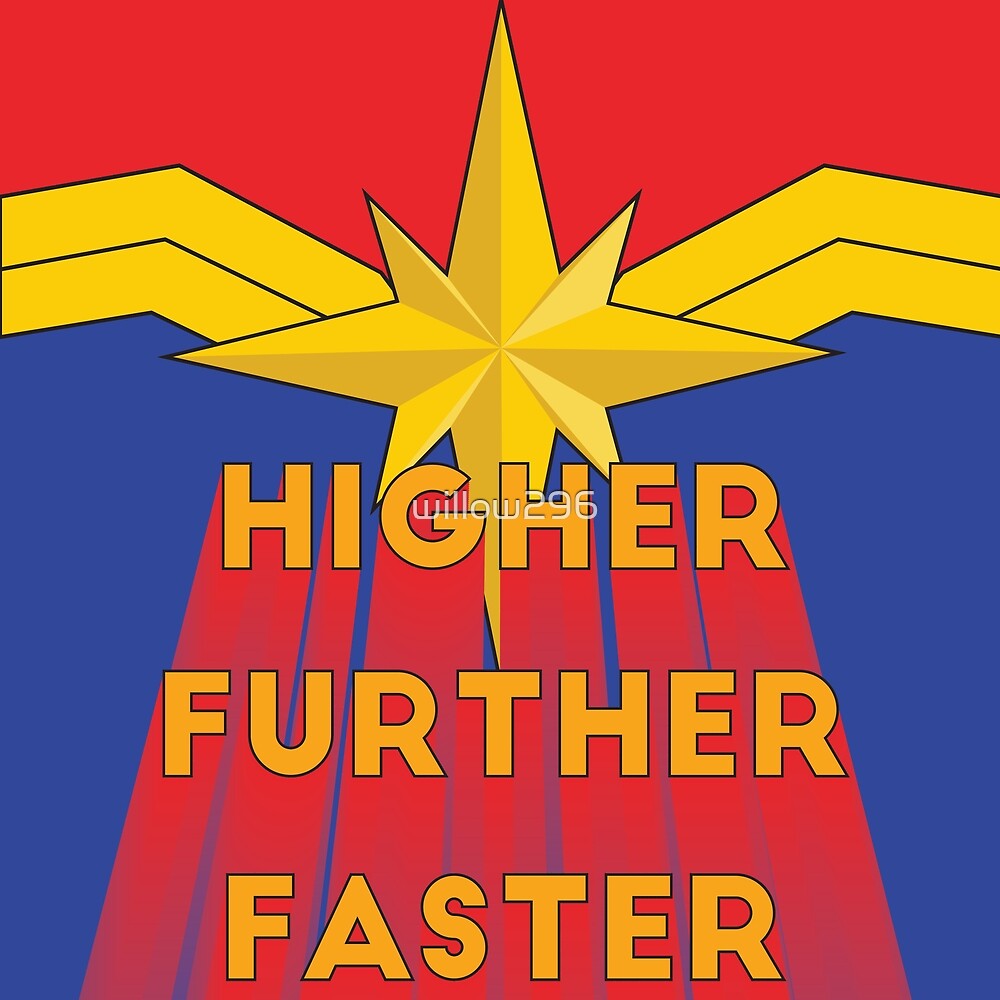 higher-further-faster-by-willow296-redbubble