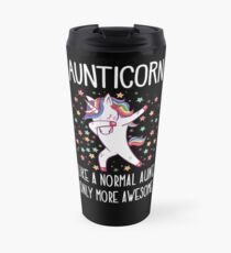 Aunticorn Dabbing Unicorn Normal Awesome Aunt Travel Mug