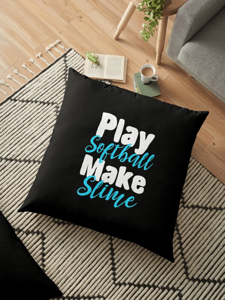 Play Softball Make Slime Girls Softball Gift Softball Player Gift Girls Slime Queen Floor Pillow By Designs4less
