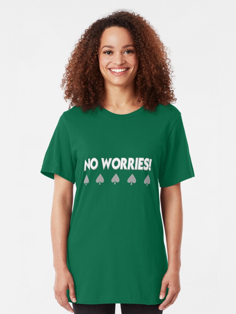 Alternate view of No Worries graphic t-shirt Slim Fit T-Shirt