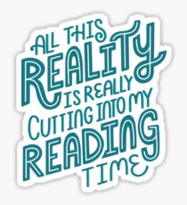 La réalité contre. Lecture de livre Nerd Quote Lettering Sticker