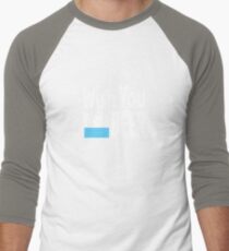 Camiseta ¾ bicolor para hombre Desearía que fueras divertido