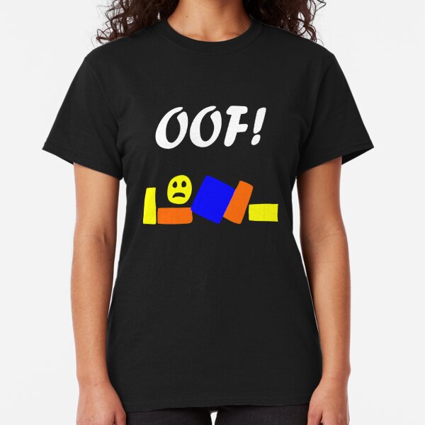 Roblox Player T Shirts Redbubble - oof land oof stuff roblox