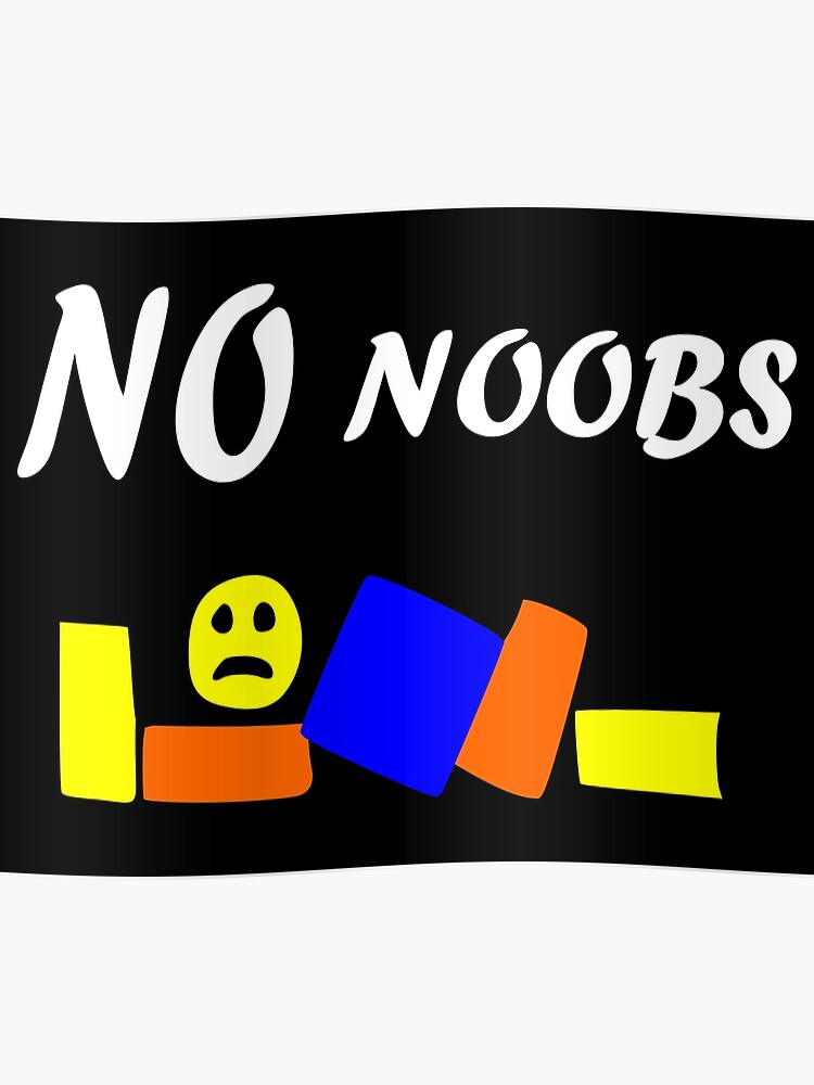 Roblox Oof No Noobs Poster - 