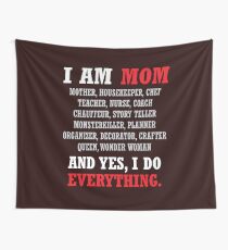 I am a Mom All Occupations Wall Tapestry