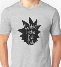 Wubba Lubba Dub Dub Slim Fit T-Shirt