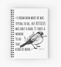 Only a Man Spiral Notebook