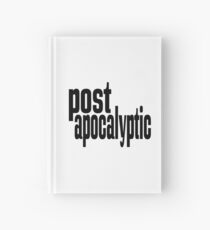 Post Apocalyptic Hardcover Journal