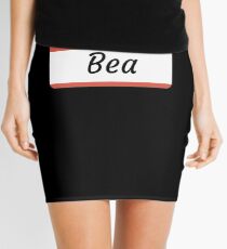 Bea - Hello My Name Is Bea Funny Gift For Someone Named Bea Minirock