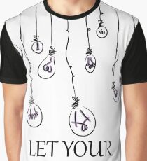 let your light shine Graphic T-Shirt