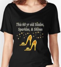 GLAMOROUS GOLD 60TH BIRTHDAY Women's Relaxed Fit T-Shirt