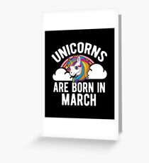 Unicorns Are Born In March Shirt Birthday Month Gift Tee Grußkarte