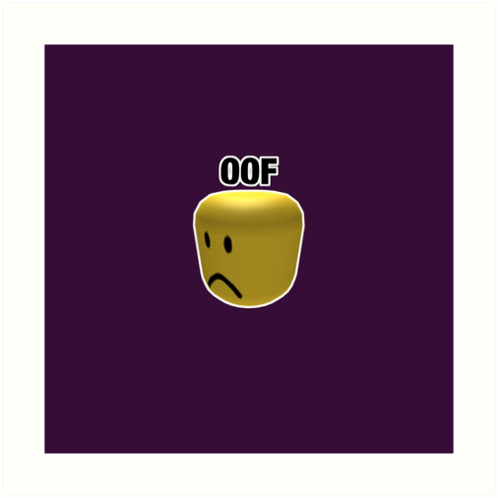 Oof Art Print By Bubbleapparel Redbubble