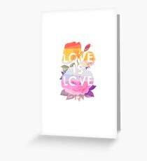 Love is Love Greeting Card