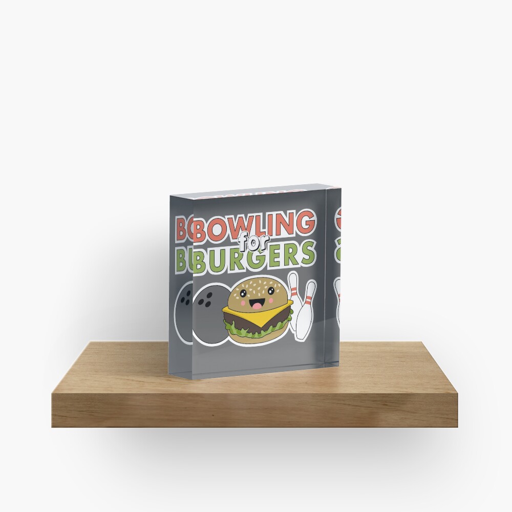Bowling For Burgers Acrylic Block