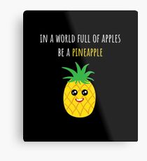 Pineapple Shirt In A World Full Of Apples Be A Pineapple Gift Tee Metallbild
