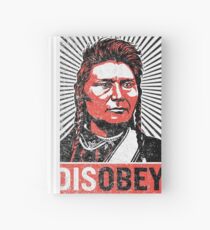 Chief Joseph Disobey Hardcover Journal