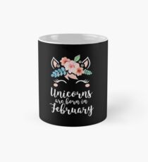 Unicorns Are Born In February Shirt Birthday Month Gift Tee Tasse (Standard)