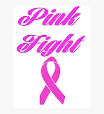 pink fight breast cancer Photographic Print