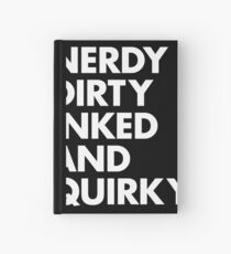 Cuaderno de tapa dura NERDY DIRTY INKED AND QUIRKY