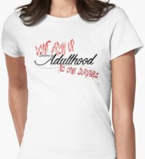 Grown Ups Women's Fitted T-Shirt